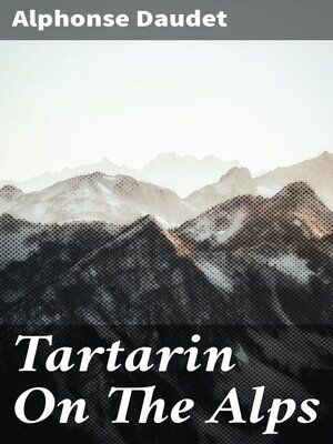 cover image of Tartarin On the Alps